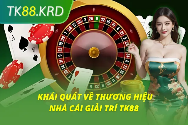 Một số thông tin thú vị về nhà cái TK88